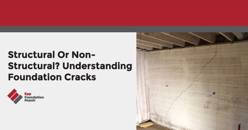 Structural or Non-Structural? Understanding Foundation Cracks