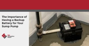 The Importance of Having a Backup Battery for Your Sump Pump