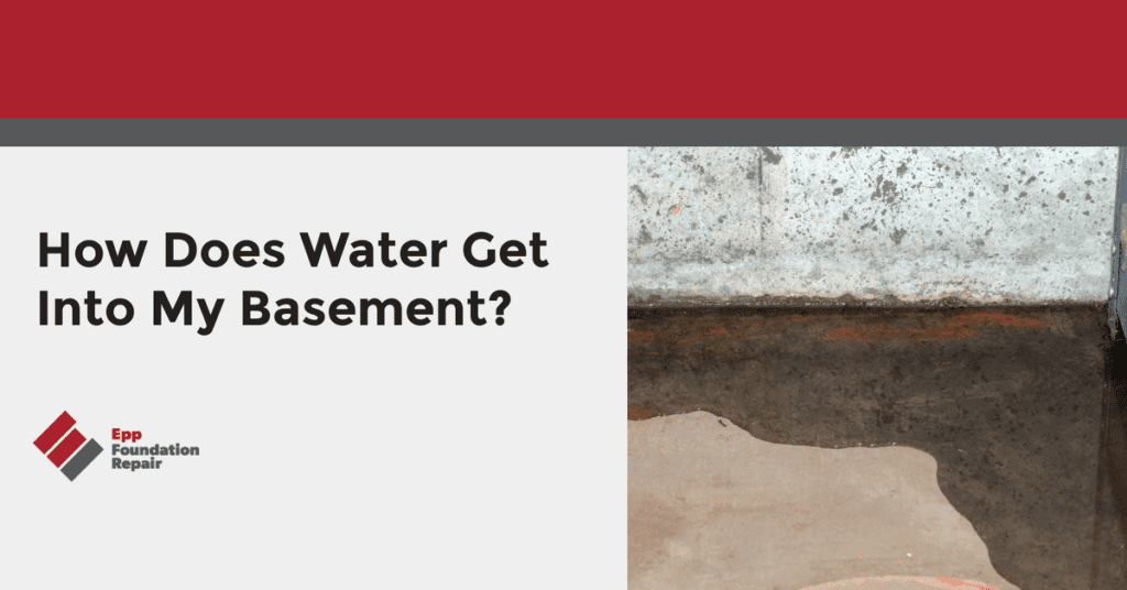 How Does Water Get Into My Basement?