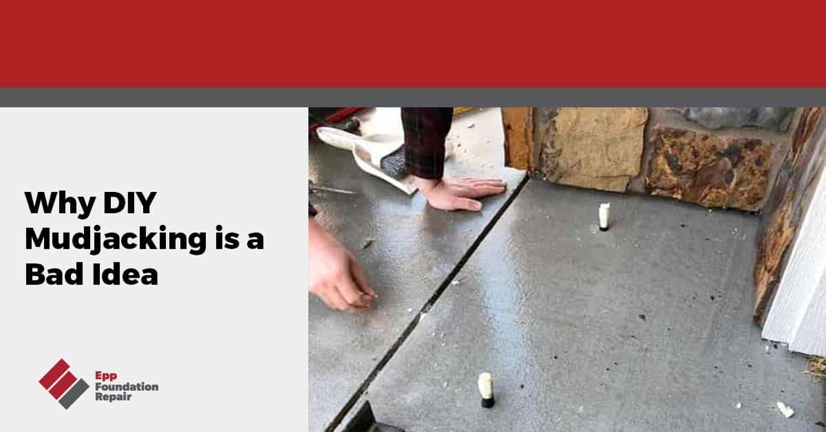 Musjacking Why DIY Mudjacking is a Bad Idea